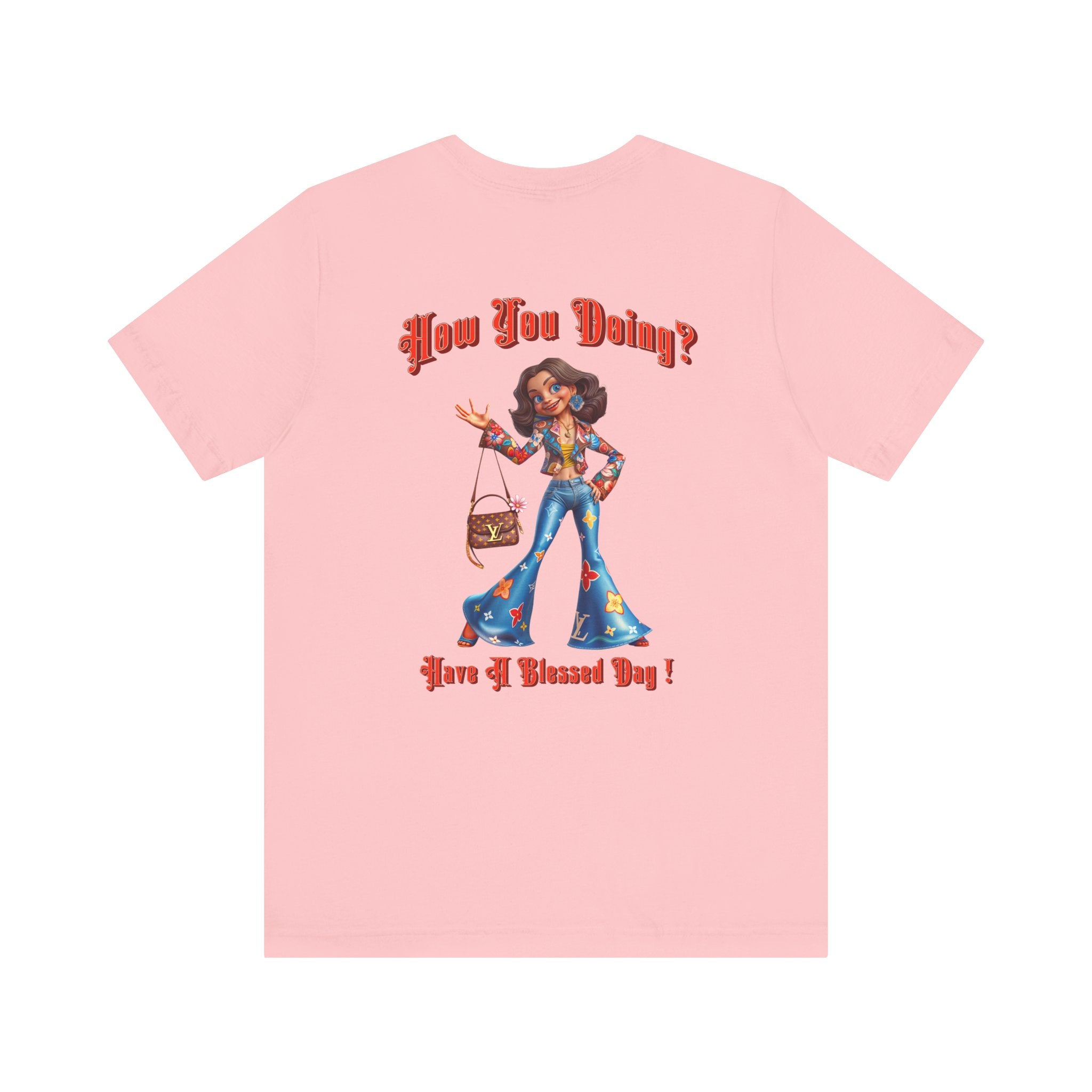 How You Doing Unisex Tee - Happy Young Lady Greeting Design